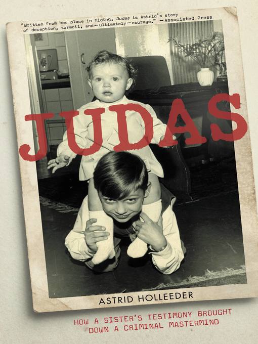 Title details for Judas by Astrid Holleeder - Available